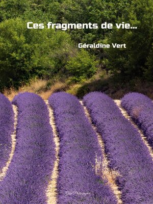 cover image of Ces fragments de vie...